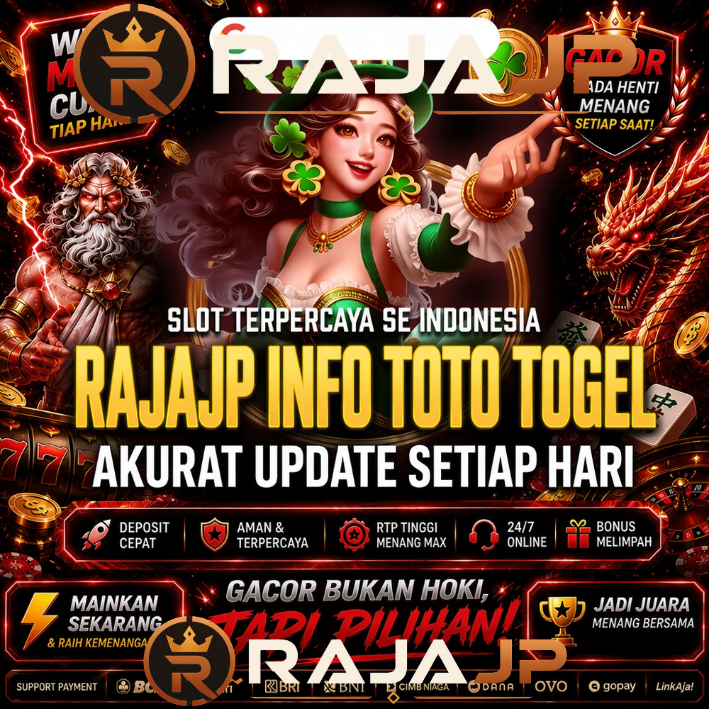 RAJAJP Info Toto Togel Akurat Update Setiap Hari dengan Prediksi Paling Terpercaya